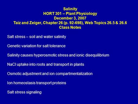 HORT 301 – Plant Physiology December 3, 2007
