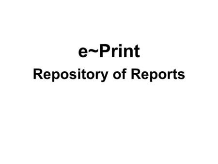 E~Print Repository of Reports. e~Print e~PRINT REPOSITORIES Filters within Eprint reports include: Finance-Auburn University (chart A) Finance-Auburn.
