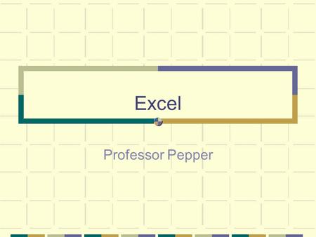 Excel Professor Pepper. Why  What if scenario  plug in some #  bookkeeping (taxes)  creating test data create charts to help you analyze the numbers.