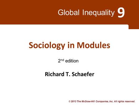 Sociology in Modules Richard T. Schaefer.