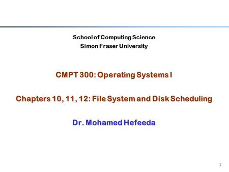 CMPT 300: Operating Systems I