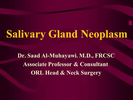 Salivary Gland Neoplasm