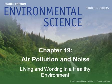 Chapter 19: Air Pollution and Noise