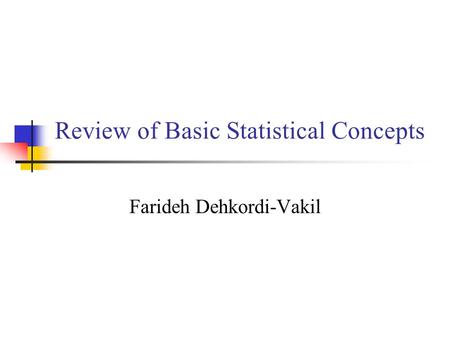 Review of Basic Statistical Concepts