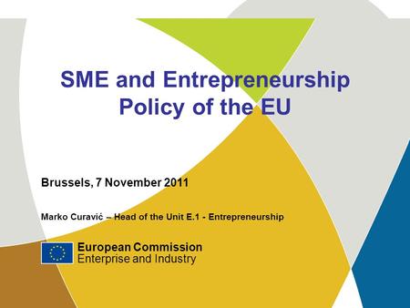 SME and Entrepreneurship Policy of the EU