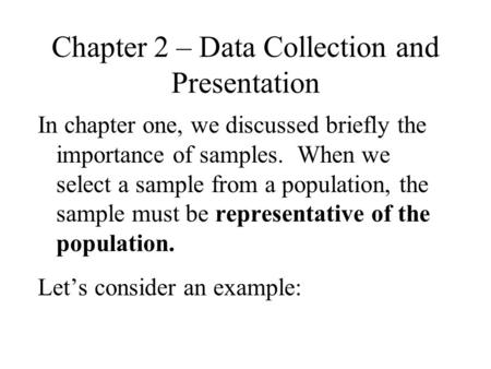 Chapter 2 – Data Collection and Presentation