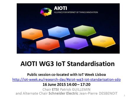 AIOTI WG3 IoT Standardisation