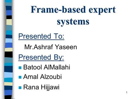 Frame-based expert systems