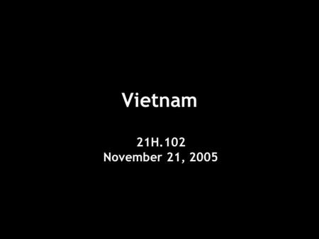 Vietnam 21H.102 November 21, 2005. U.S. military advisors confer with a Vietnamese supply and logistics company.