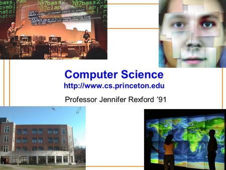 Computer Science  Professor Jennifer Rexford ’91.