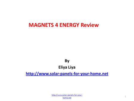 MAGNETS 4 ENERGY Review By Eliya Liya  1  home.net.