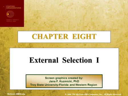 External Selection I CHAPTER EIGHT Screen graphics created by: