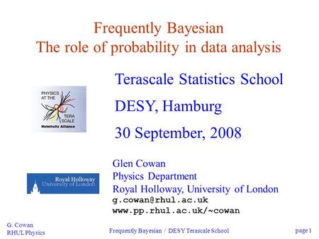 Frequently Bayesian The role of probability in data analysis