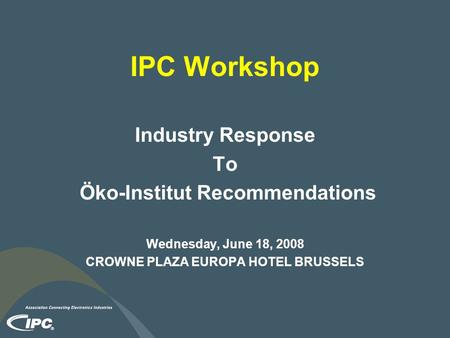 Öko-Institut Recommendations CROWNE PLAZA EUROPA HOTEL BRUSSELS