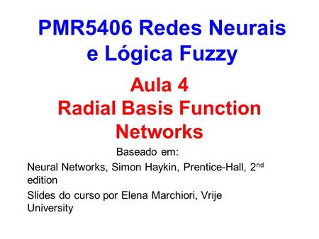 Aula 4 Radial Basis Function Networks