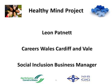 Healthy Mind Project Leon Patnett Careers Wales Cardiff and Vale Social Inclusion Business Manager 1.