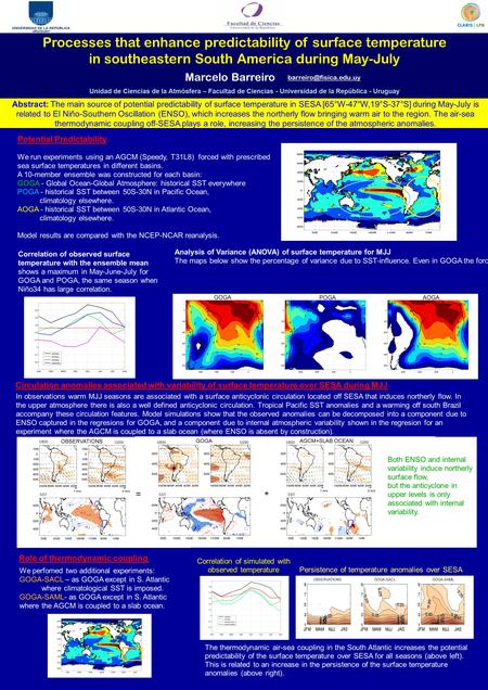 Processes that enhance predictability of surface temperature in southeastern South America during May-July Unidad de Ciencias de la Atmósfera – Facultad.