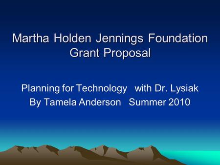 Martha Holden Jennings Foundation Grant Proposal
