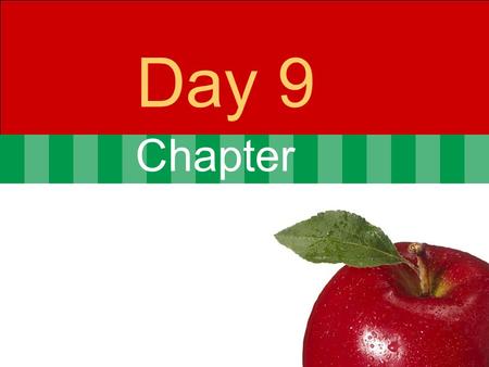 Chapter Day 9. © 2007 Pearson Addison-Wesley. All rights reserved4-2 Agenda Day 8 Questions from last Class?? Problem set 2 posted  10 programs from.