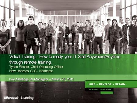 Agenda: The Learning Landscape Remote Learning Options Remote Learning Tools Best Practices for Selecting the Right Training Real World Case Study.