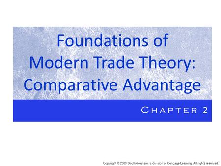 Foundations of Modern Trade Theory: Comparative Advantage