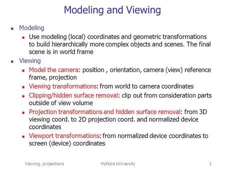 Modeling and Viewing Modeling