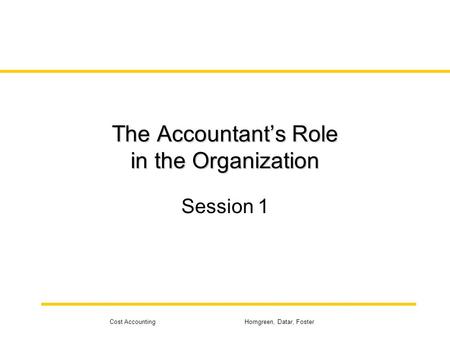 The Accountant’s Role in the Organization