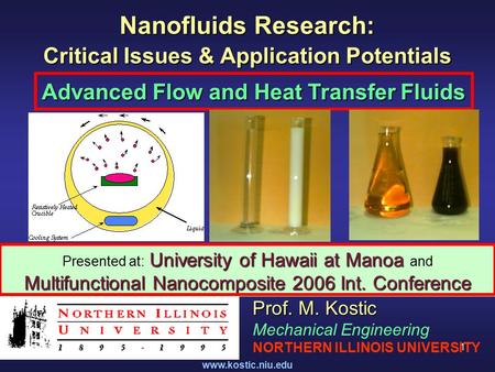 Nanofluids Research: Critical Issues & Application Potentials