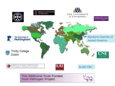 Trinity College Dublin KARI-TRC Shirakawa Institute of Animal Genetics.