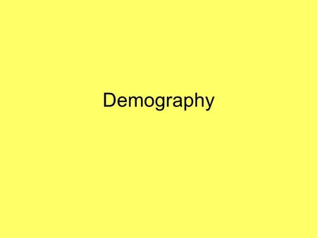 Demography.