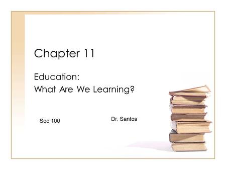 Education: What Are We Learning?