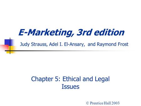 Chapter 5: Ethical and Legal Issues