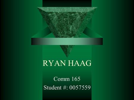 RYAN HAAG Comm 165 Student #: 0057559. Project Description  In this exercise, I will be referencing Chapter 1 material from the 2002/2003 Computing Essentials.