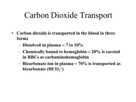 Carbon Dioxide Transport