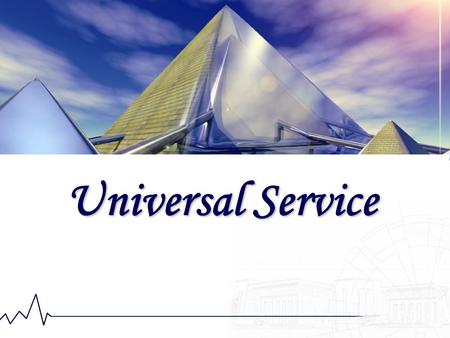 Universal Service. Agenda Key word Legislation Objectives & targeted areas NTRA role Current status Analysis Methodology of implementation Recommendations.