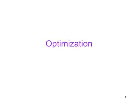 1 Optimization. 2 Why Optimize? Given a query of size n and a database of size m, how big can the output of applying the query to the database be? Example: