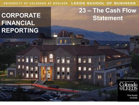 · 1 CORPORATE FINANCIAL REPORTING 23 – The Cash Flow Statement Dilutive Securities and EPS.