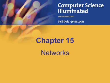 Chapter 15 Networks.