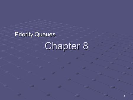 1 Chapter 8 Priority Queues. 2 Implementations Heaps Priority queues and heaps Vector based implementation of heaps Skew heaps Outline.