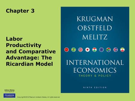 Labor Productivity and Comparative Advantage: The Ricardian Model