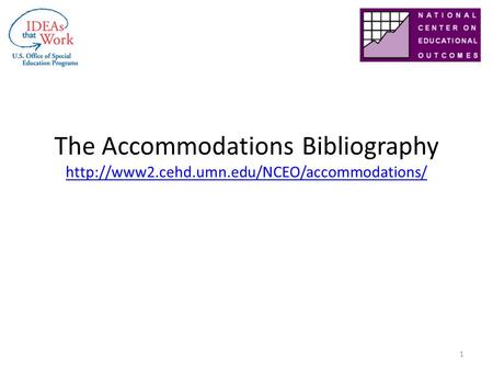 The Accommodations Bibliography   1.