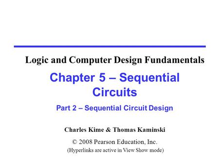 Overview Part 1 - Storage Elements and Sequential Circuit Analysis