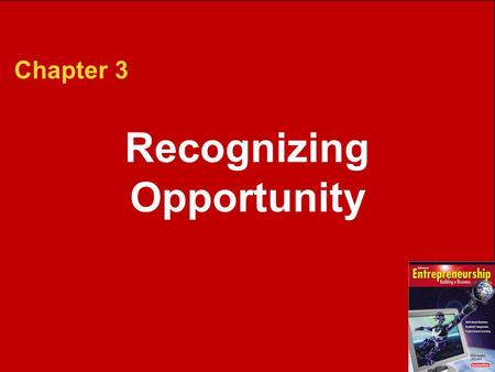 Recognizing Opportunity