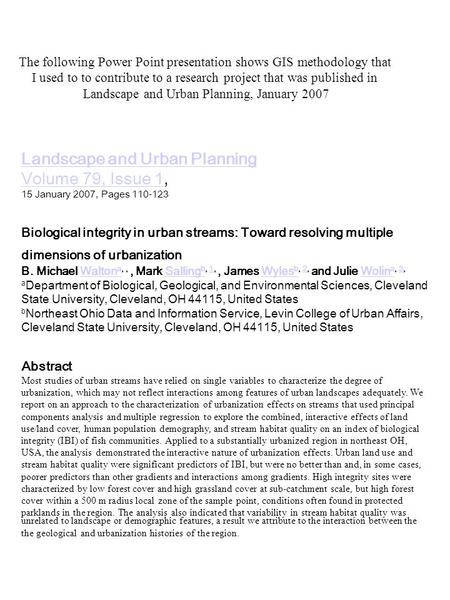 Landscape and Urban Planning Volume 79, Issue 1Landscape and Urban Planning Volume 79, Issue 1, 15 January 2007, Pages 110-123 Biological integrity in.