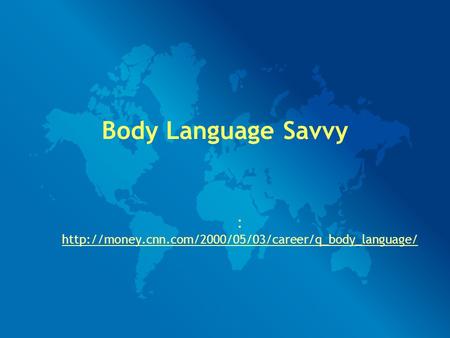 Body Language Savvy :