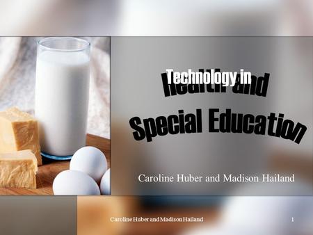 Health and Special Education Technology in