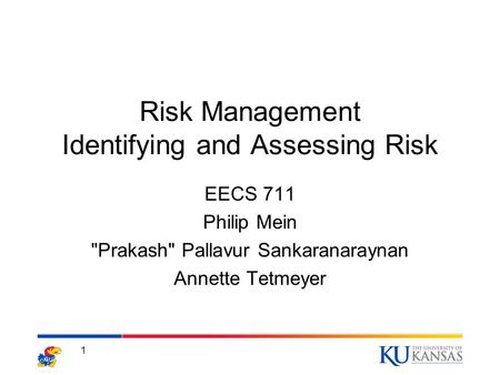 Risk Management Identifying and Assessing Risk