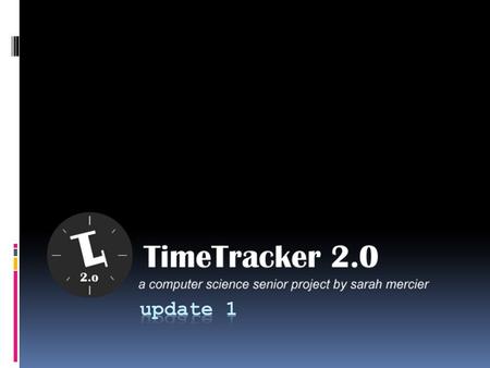 TimeTracker 2, Take 1  Servlets Web Interface (jsp) Servlet (business logic and processing) App Engine Datastore Form Submit R/W.
