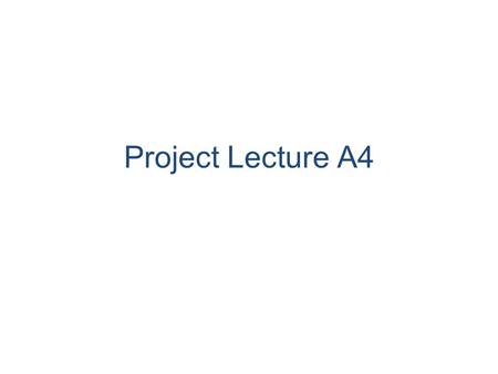 Project Lecture A4.
