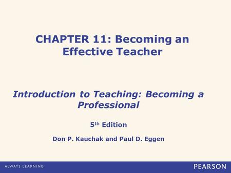 CHAPTER 11: Becoming an Effective Teacher